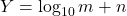 Y = \log_{10} m + n