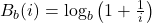 B_b(i) = \log_b\left(1+\frac{1}{i}\right)