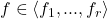 f \in \langle f_1 , ... , f_r \rangle