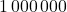 1\,000\,000