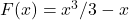 F(x)=x^3/3-x