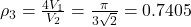 \rho_3=\frac{4V_1}{V_2}=\frac{\pi}{3\sqrt{2}}=0.7405