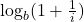 \log_b (1+\frac{1}{i})