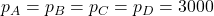 p_A=p_B=p_C=p_D=3000