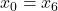 x_0 = x_6