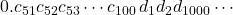 0.c_{51}c_{52}c_{53} \cdots c_{100}\, d_1d_2 сссd_{1000}\cdots