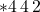 \ast 4\,4\,2