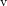 ^{\text{v}}