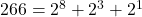 266=2^8+2^3+2^1
