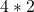 4\ast 2