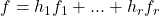 f = h_1 f_1 + ... + h_r f_r