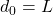 d_0 = L