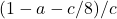 (1-a-c/8)/c