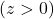 (z>0)