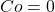 Co=0
