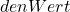 den Wert
