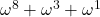 \omega^8+\omega^3+\omega^1