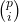 \binom pi