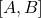 [A,B]