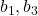b_1, b_3