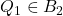 Q_1\in B_2