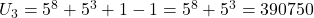 U_3 = 5^8 + 5^3 + 1 - 1 = 5^8 + 5^3 = 390750