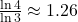 \frac{\ln 4}{\ln 3} \approx 1.26