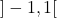 ]-1, 1[