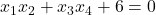 x_1x_2 + x_3x_4 + 6 = 0