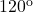 120^{\rm o}