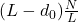 (L - d_0) \frac{N}{L}