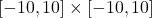 [-10,10]\times[- 10,10]