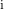 ^{\text{i}}