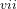 ^{vii}