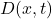 D(x, t)