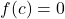 f(c)=0