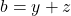 b = y+z