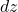 dz