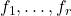 f_1,\ldots,f_r