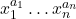 x_1^{a_1}\ldots x_n^{a_n}