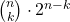 \binom{n}{k} \cdot 2^{n-k}
