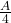 \frac{A}4