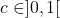 c\in ]0,1[