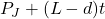P_J + (L-d)t