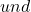  und
