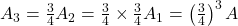 A_3=\frac34 A_2=\frac34\times\frac34 A_1=\left(\frac34\right)^3 A