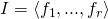 I = \langle f_1 , ... , f_r\rangle