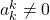 a_k^k \neq 0