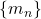 \{m_n\}