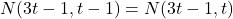 N(3t-1,t-1) = N(3t-1,t)